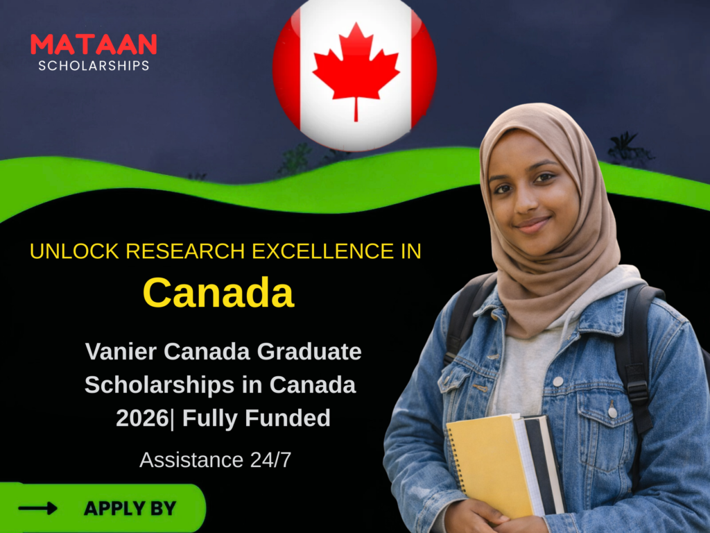 Vanier Canada Graduate Scholarships in Canada 2026 | Fully Funded