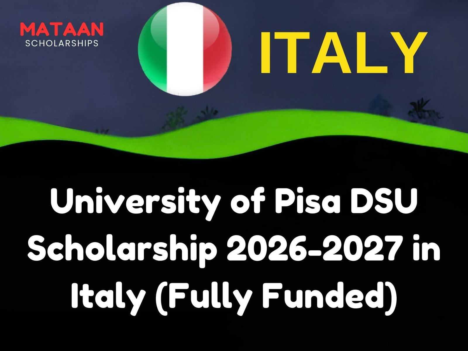 University of Pisa DSU Scholarship 2026-2027 in Italy (Fully Funded)