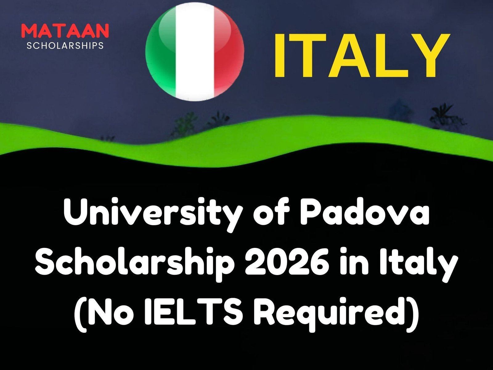 University of Padova Scholarship 2026 in Italy (No IELTS Required)